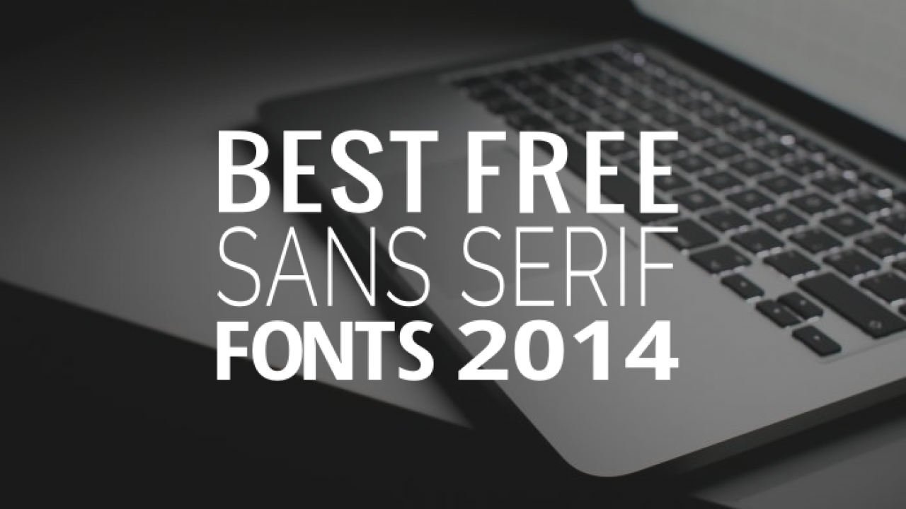 10 Popular Free Sans Serif Fonts On Google Fonts Super Dev Resources