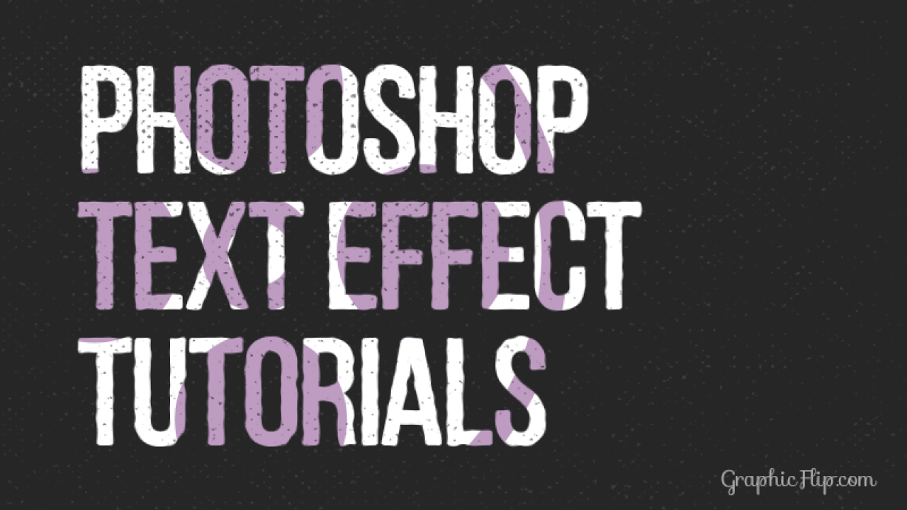 25 Amazing Photoshop Text Effect Tutorials Beginners To Advanced