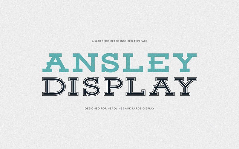 Ansley Display Slab Serif Retro Font