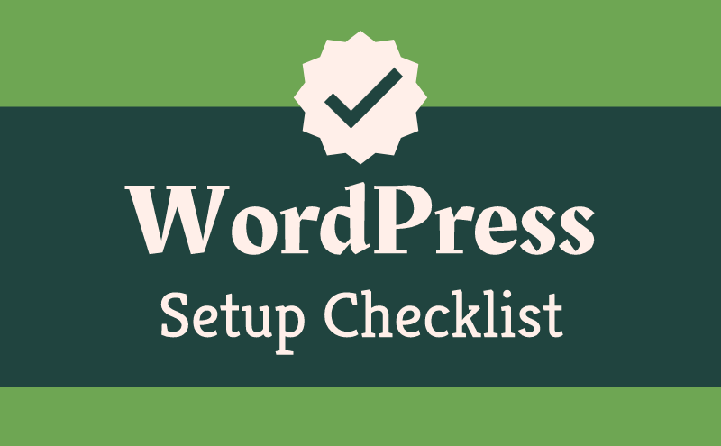 wordpress setup checklist featured 1