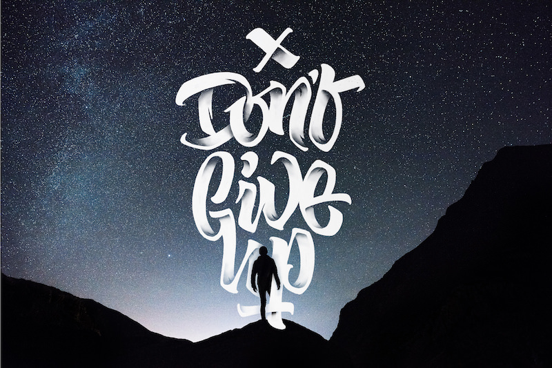 Shaded Lettering - Don't Give Up