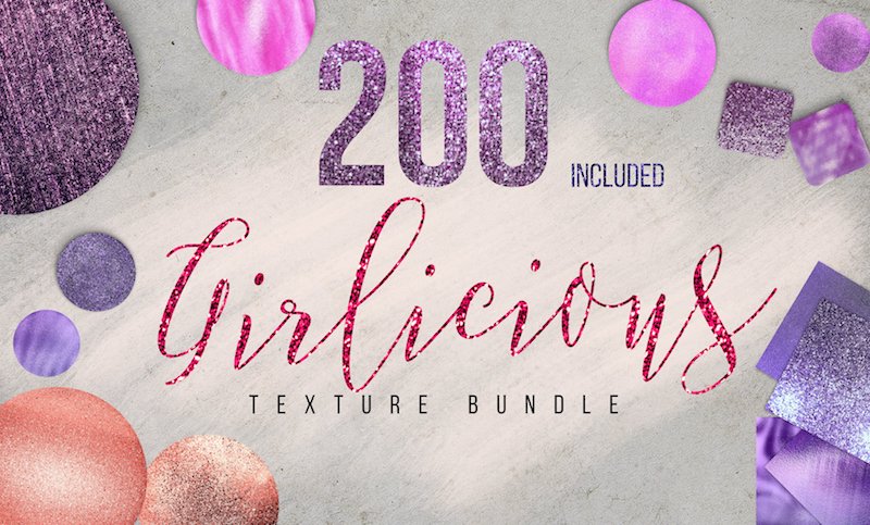 200 girlicious textures