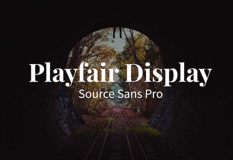 playfair display source sans pro fonts