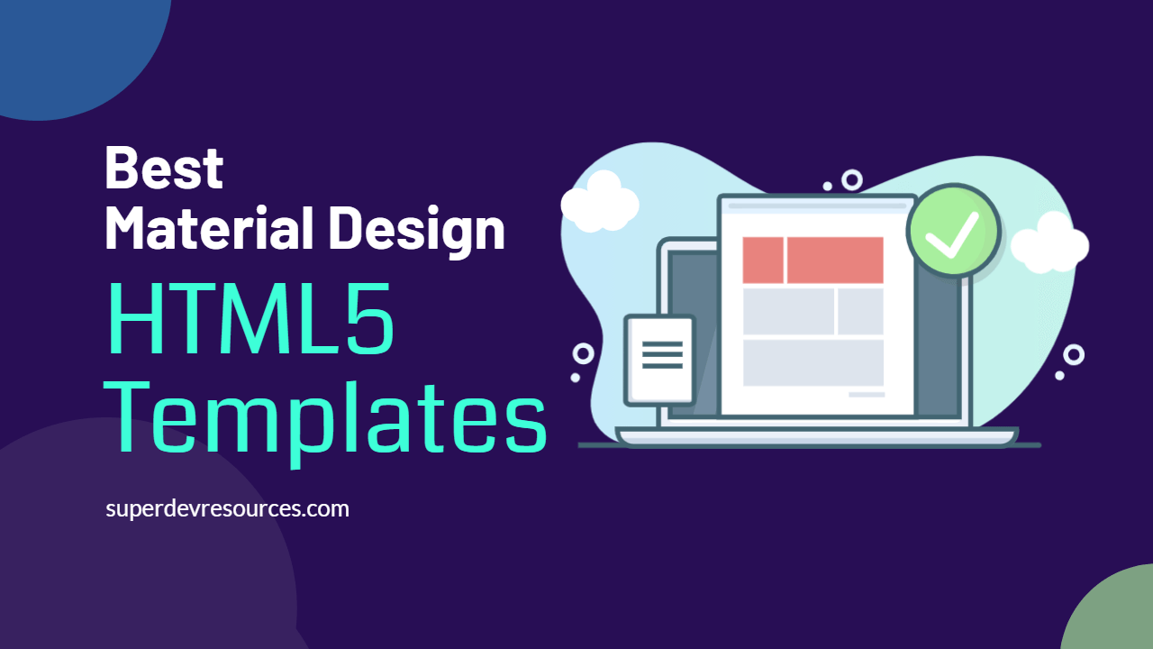30+ Material Design HTML5 Templates (Free Download & Premium) - Super Dev  Resources