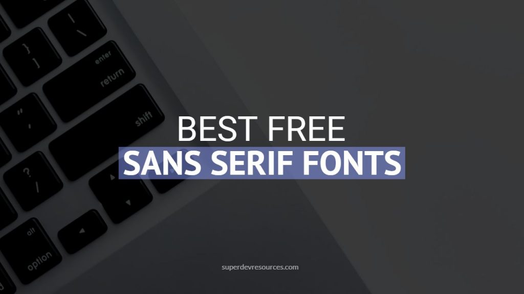 most popular typefaces that aren sans serif