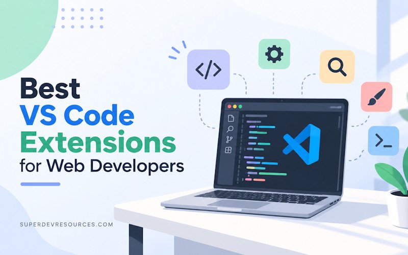 best vs code extensions web developers