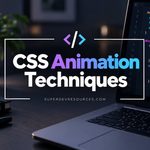 CSS Animation Techniques and Examples