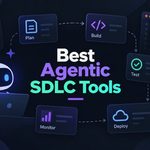 8 Best Agentic SDLC Tools for AI-Assisted Development Teams