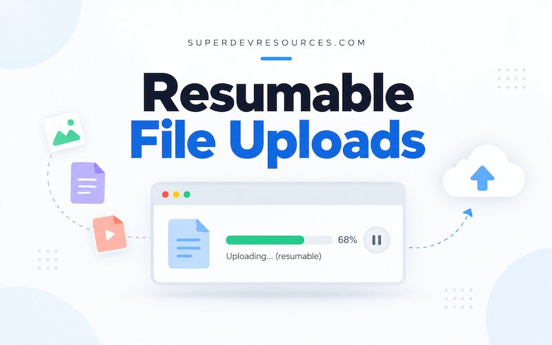 resumable file uploads web apps tutorial