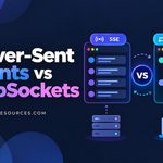 Server-Sent Events vs WebSockets: Which Should You Use?